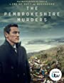 Смотреть «Убийства в Пембрукшире» онлайн сериал в хорошем качестве