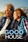 Смотреть «Хороший дом» онлайн фильм в хорошем качестве
