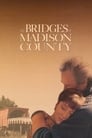Смотреть «Мосты округа Мэдисон» онлайн фильм в хорошем качестве