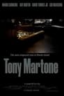 Смотреть «Тони Мартоне» онлайн фильм в хорошем качестве
