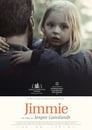 Смотреть «Джимми» онлайн фильм в хорошем качестве