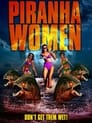 Женщины-пираньи (2022) трейлер фильма в хорошем качестве 1080p