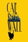 Смотреть «Кот в стене» онлайн фильм в хорошем качестве