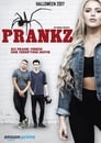 Prankz (2017) трейлер фильма в хорошем качестве 1080p