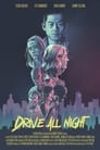 Смотреть «Всю ночь за рулём» онлайн фильм в хорошем качестве