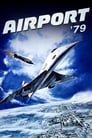 Смотреть «Конкорд: Аэропорт-79» онлайн фильм в хорошем качестве