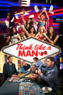 Думай, как мужчина 2 (2014) трейлер фильма в хорошем качестве 1080p