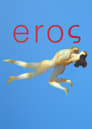 Эрос (2004) скачать бесплатно в хорошем качестве без регистрации и смс 1080p