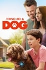 Смотреть «Думай как собака» онлайн фильм в хорошем качестве
