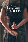 Смотреть «Лживая взрослая жизнь» онлайн сериал в хорошем качестве