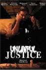 Смотреть «Незаконное правосудие» онлайн фильм в хорошем качестве