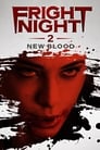 Смотреть «Ночь страха 2: Свежая кровь» онлайн фильм в хорошем качестве