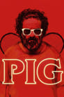 Смотреть «Свинья» онлайн фильм в хорошем качестве