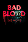 Смотреть «Плохая кровь» онлайн фильм в хорошем качестве