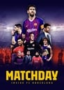 Matchday: Изнутри ФК Барселона (2019) скачать бесплатно в хорошем качестве без регистрации и смс 1080p