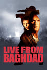 Из Багдада в прямом эфире (2002) кадры фильма смотреть онлайн в хорошем качестве