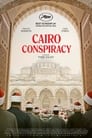 Заговор в Каире (2022) трейлер фильма в хорошем качестве 1080p