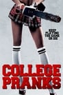 Смотреть «Колледж Прэнкс» онлайн фильм в хорошем качестве