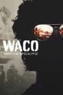 Смотреть «Уэйко: Американский апокалипсис» онлайн сериал в хорошем качестве