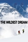 Смотреть «Самая дикая мечта» онлайн фильм в хорошем качестве