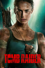 Смотреть «Tomb Raider: Лара Крофт» онлайн фильм в хорошем качестве