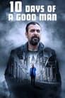 Смотреть «10 дней хорошего человека» онлайн фильм в хорошем качестве