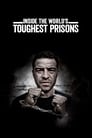Внутри самых жестоких тюрем мира (2016) трейлер фильма в хорошем качестве 1080p