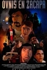Смотреть «НЛО в Закапе» онлайн фильм в хорошем качестве