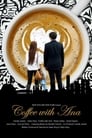 Смотреть «Кофе с Анной» онлайн фильм в хорошем качестве