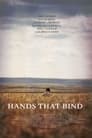 Смотреть «Связующие руки» онлайн фильм в хорошем качестве