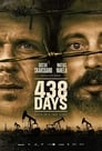 Смотреть «438 дней» онлайн фильм в хорошем качестве