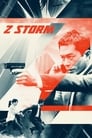 Смотреть «Шторм Z» онлайн фильм в хорошем качестве