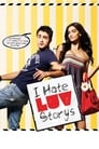 Смотреть «Я ненавижу любовные истории» онлайн фильм в хорошем качестве