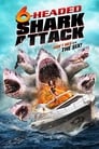 Нападение шестиглавой акулы (2018) трейлер фильма в хорошем качестве 1080p