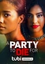 Убойная вечеринка (2022) кадры фильма смотреть онлайн в хорошем качестве