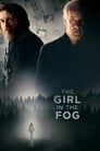 Девушка в тумане (2017) кадры фильма смотреть онлайн в хорошем качестве