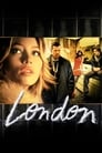 Лондон (2005) трейлер фильма в хорошем качестве 1080p