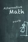 Смотреть «Альтернативная математика» онлайн фильм в хорошем качестве