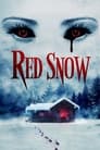 Смотреть «Красный снег» онлайн фильм в хорошем качестве
