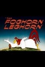 Фогхорн-Легхорн (1948) скачать бесплатно в хорошем качестве без регистрации и смс 1080p