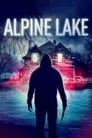 Озеро Альпайн (2020) кадры фильма смотреть онлайн в хорошем качестве