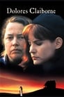 Долорес Клэйборн (1995) кадры фильма смотреть онлайн в хорошем качестве