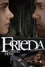 Смотреть «Фрида: возвращение домой» онлайн фильм в хорошем качестве
