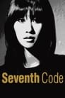 Седьмой код (2013) скачать бесплатно в хорошем качестве без регистрации и смс 1080p