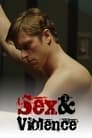 Секс и насилие (2013) кадры фильма смотреть онлайн в хорошем качестве