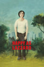 Смотреть «Счастливый Лазарь» онлайн фильм в хорошем качестве