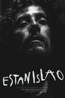 Смотреть «Эстанислао» онлайн фильм в хорошем качестве