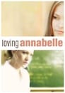 Смотреть «Полюбить Аннабель» онлайн фильм в хорошем качестве