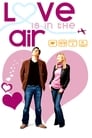 Любовь в воздухе (2005) кадры фильма смотреть онлайн в хорошем качестве