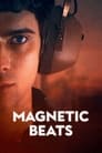 Магнетизм (2021) трейлер фильма в хорошем качестве 1080p